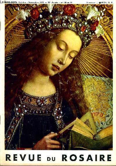 REVUE DU ROSAIRE du n10-11 : La roseraie de la Vierge