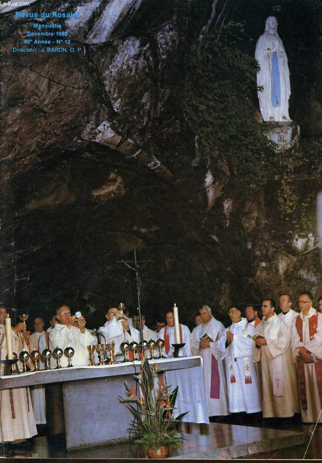 REVUE DU ROSAIRE du n12 : Panorama du 72e Plerinage du Rosaire