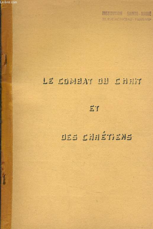 LE COMBAT DU CHRIST ET DES CHRETIENS