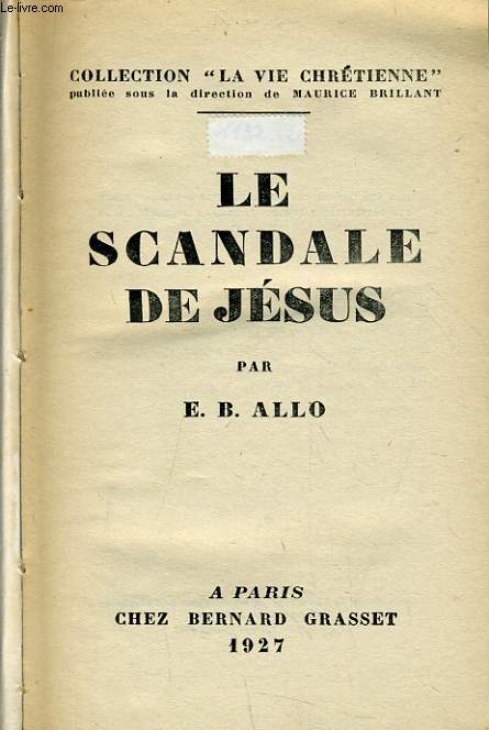 LE SCANDALE DE JESUS