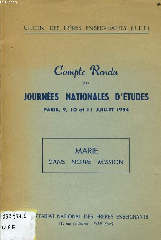 COMPTE RENDU DES JOURNEES NATIONALES D'ETUDES9, 10, 11 juillet : Marie dans notre mission