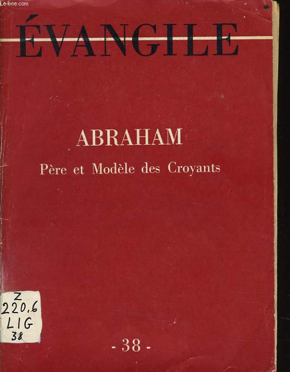 EVANGILE Abraham Pre et Modle des Croyants