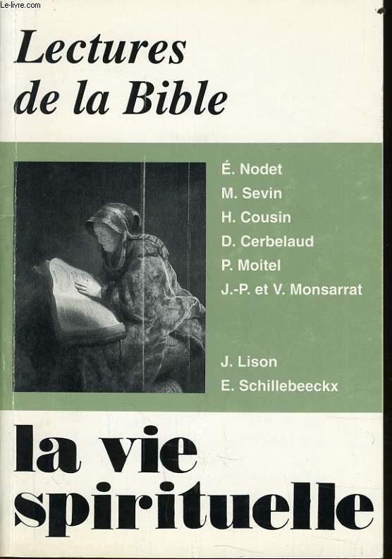 LA VIE SPIRITUELLE n713 : Lectures de la bible