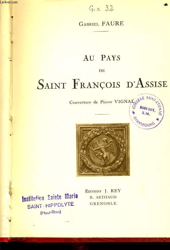 AU PAYS DE ST FRANCOIS D'ASSISE
