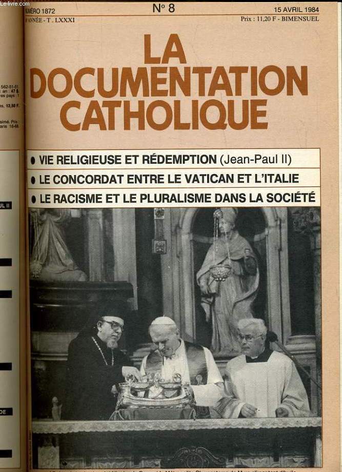 LA DOCUMENTATION CATHOLIQUE n 8 : Vie religieuse et rdemption (Jean Paul II) - Le concordat entre le vatican et l'Italie - Le racisme et le pluralisme dans la socit