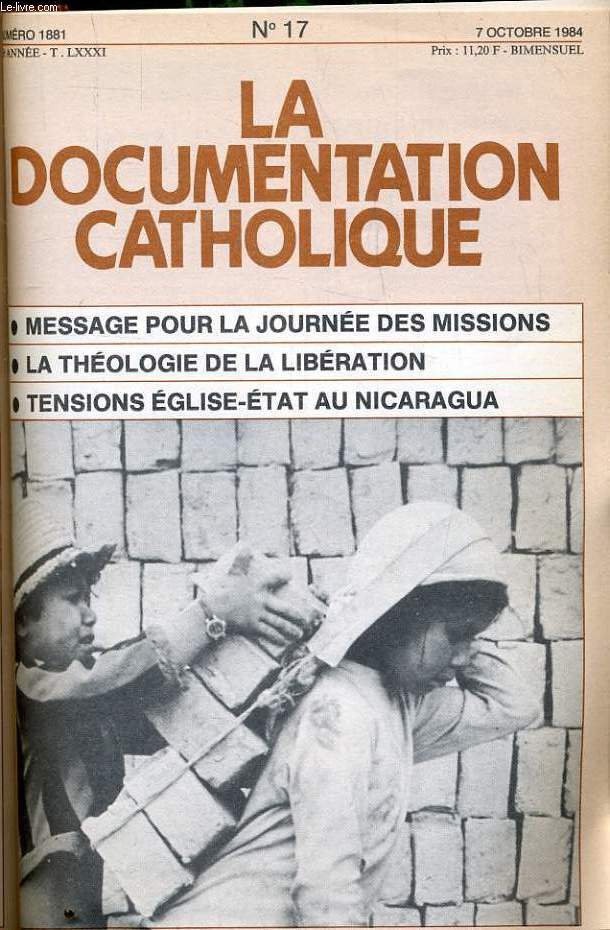 LA DOCUMENTATION CATHOLIQUE n 17 : Message pour la journd des missions - La thologie de la libration - Tensions glise tat au Nicaragua