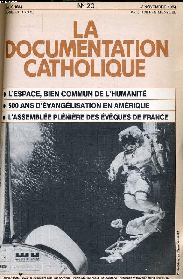 LA DOCUMENTATION CATHOLIQUE n 20 : L'space, bien commun de l'humanit - 500 ans d'vanglisation en amrique - L'assemble plnire des vques de France