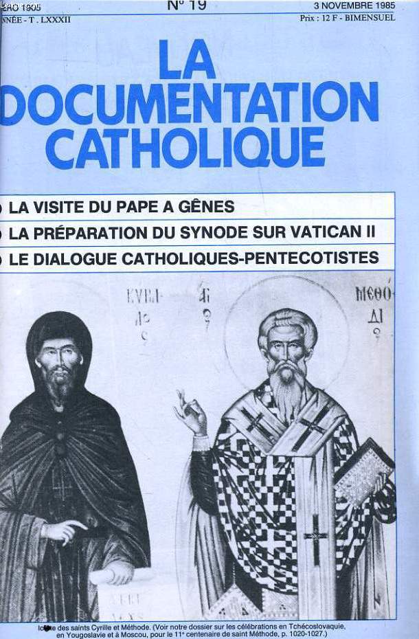 LA DOCUMENTATION CATHOLIQUE n 19 : La visite du pape  Gnes - La prparation du synode sur vatican II - Le dialogue catholique Pentecotistes