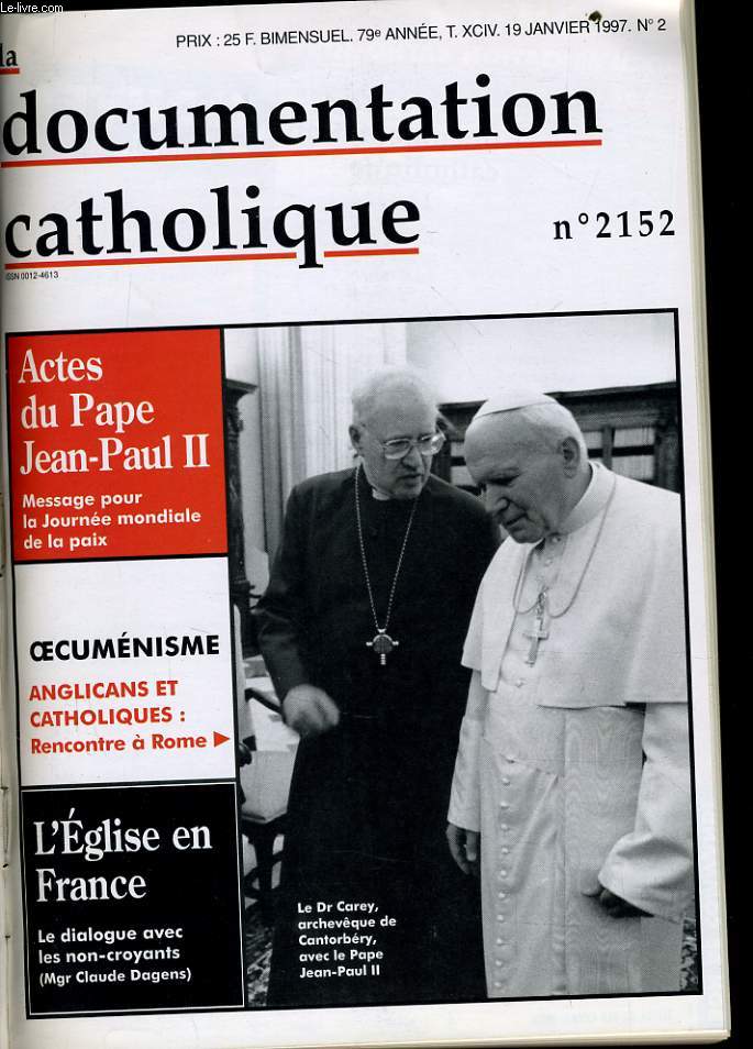 LA DOCUMENTATION CATHOLIQUE n 2 : Actes du pape Jean Paul II - Oecumnisme anglicans et catholiques : rencontre  Rome- L'glise en France