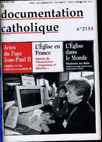 LA DOCUMENTATION CATHOLIQUE n5 : Actes du pape Jean Paul II : L'glise et les nouveaux mdias - L'glise en France : statuts de l'association 