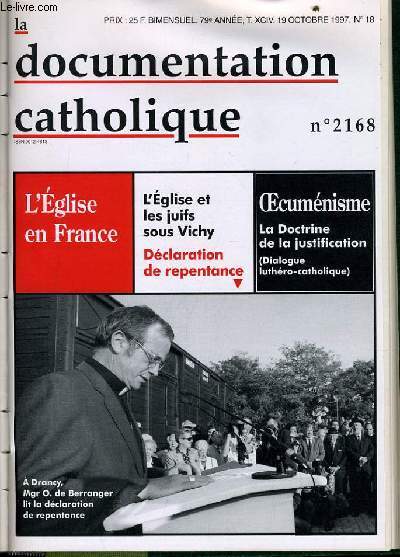 LA DOCUMENTATION CATHOLIQUE n 18 : L'glise en france - L'glise et les juifs sous Vichy - Declaration de repentance - Oecumnisme la doctrine de la justification