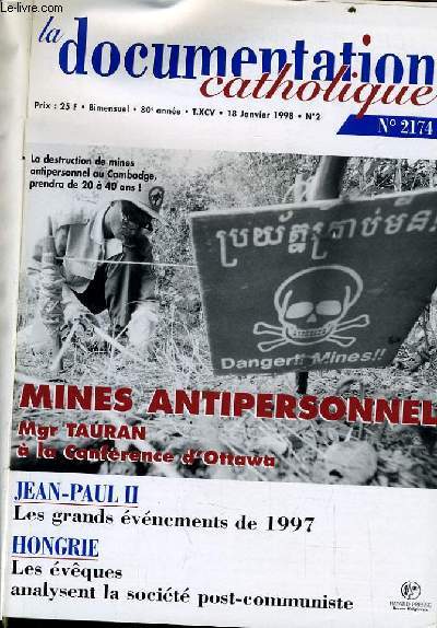 LA DOCUMENTATION CATHOLIQUE n 2 : Mines antipersonnel mgr Tauran la confrence d'Ottowa - Jean Paul II : Les grands vnements de 1997 - Hongrie : les vques analysent la socit post-communiste