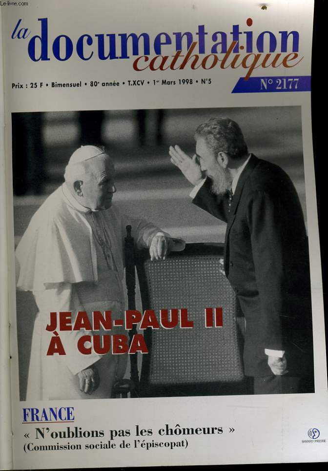 LA DOCUMENTATION CATHOLIQUE n 5 : Jena Paul II  Cuba - France : 