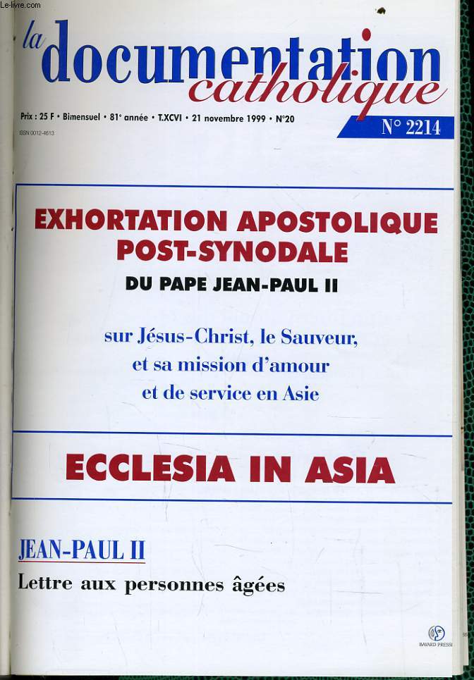LA DOCUMENTATION CATHOLIQUE n 20 : Exhortation apostolique post synodale du Pape Jean Paul II - Ecclesia in Asia - Jean Paul II : Lettre aux personnes ges