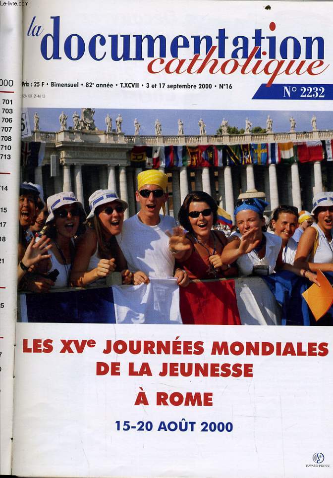 LA DOCUMENTATION CATHOLIQUE n 16 : Les XVe journes mondiales de la jeunesse  Rome