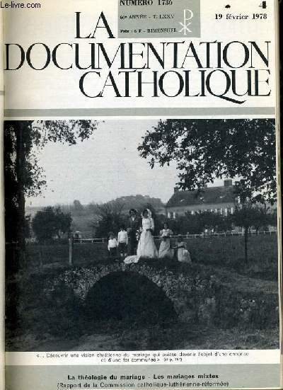 LA DOCUMENTATION CATHOLIQUE n 4: Le thologie du mariage - Les mariages mixtes (rapport de la commission catholique luthrienne rforme)
