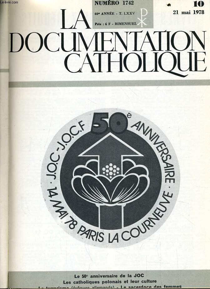 LA DOCUMENTATION CATHOLIQUE n 10 Le 50e anniversaire de la JOC - Les catholiques polonais et leur culutre - Le terrorisme - Le sacerdoce des femmes