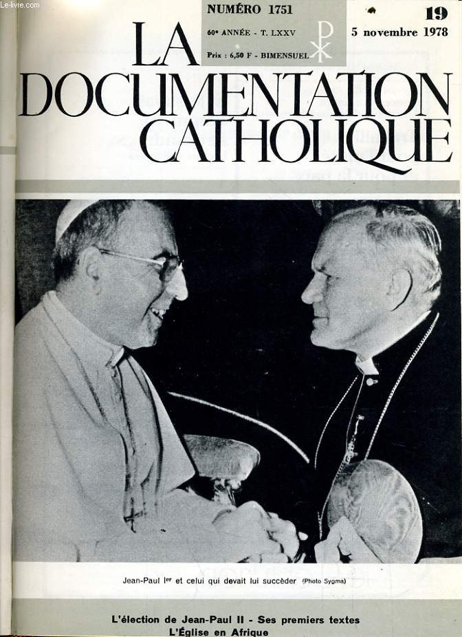 LA DOCUMENTATION CATHOLIQUE n 19 : L'lection de Jean Paul II - Ses premiers textes - L'glise en Afrique