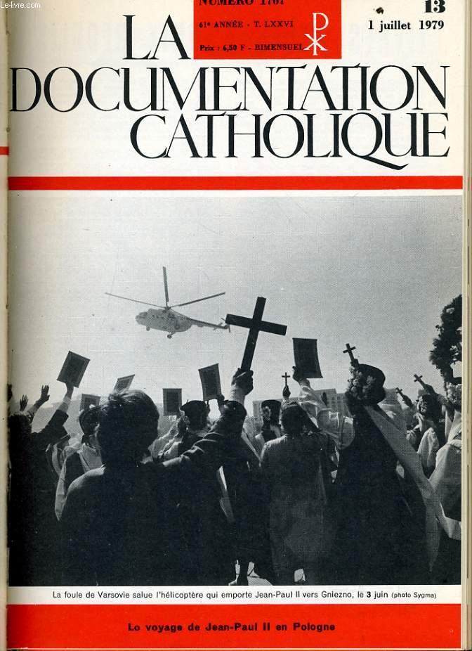 LA DOCUMENTATION CATHOLIQUE n 13 : Lo voyage de Jean Paul II en Pologne
