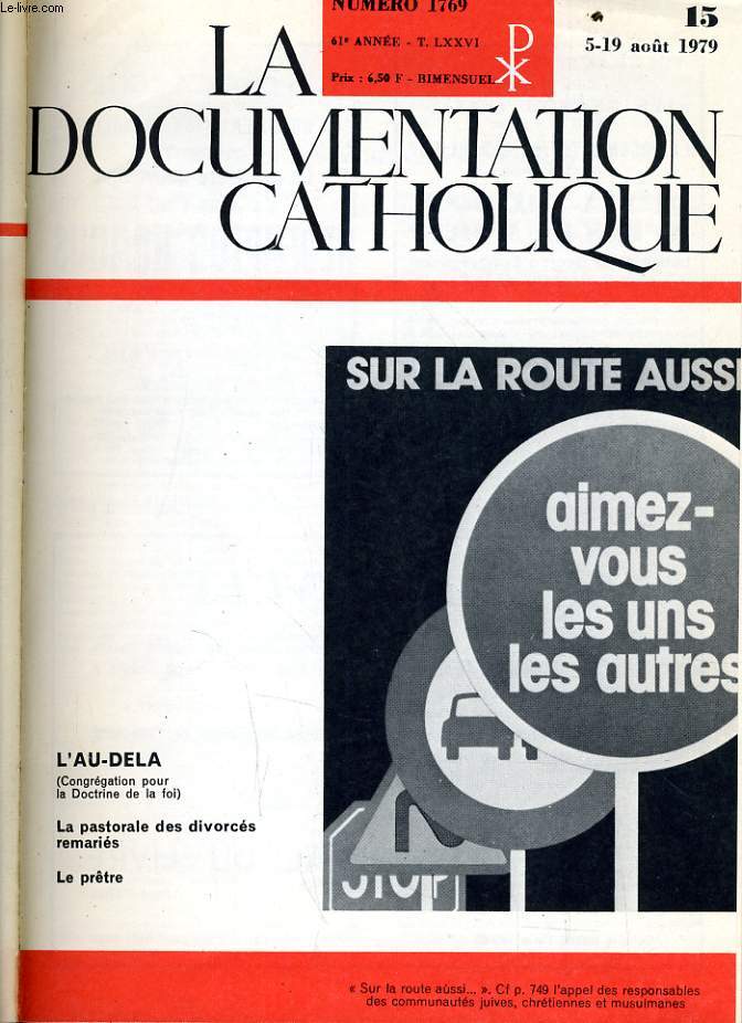 LA DOCUMENTATION CATHOLIQUE n 15 : L'au del - Le pastorale des divorcs - Le prtre