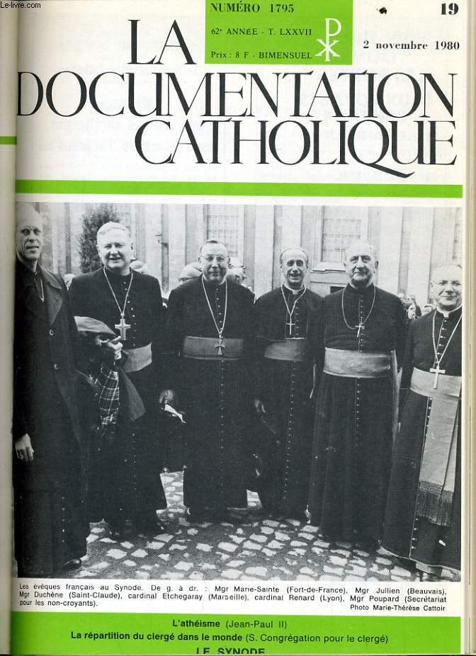 LA DOCUMENTATION CATHOLIQUE n 19 : L'athisme - La rpartition du clerg dans le monde - Le synode