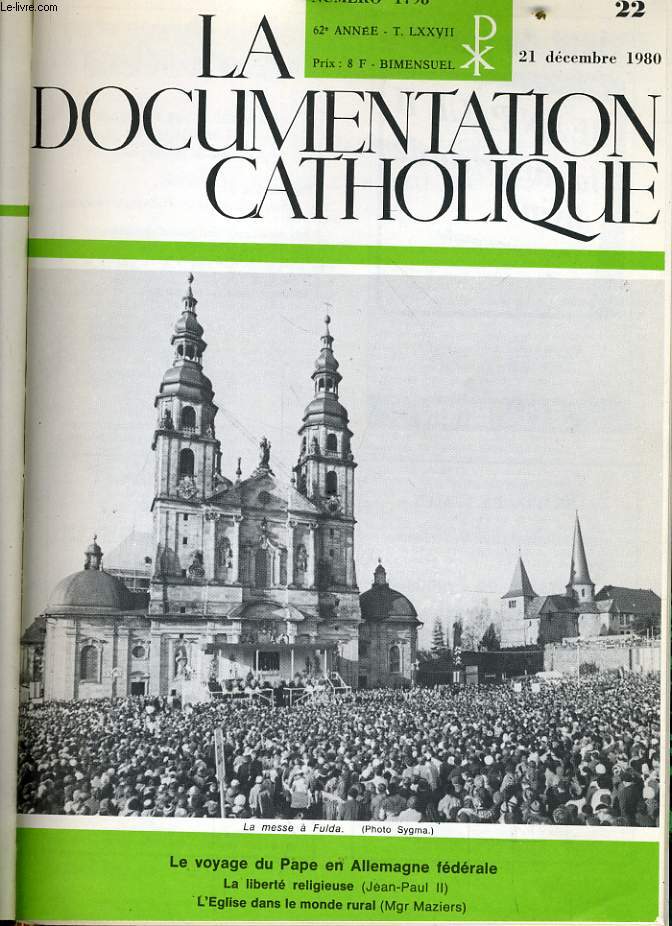 LA DOCUMENTATION CATHOLIQUE n 22 : Le voyage du Pape en Allemagne fdrale - La libert religieuse - L'glise dans le monde rural