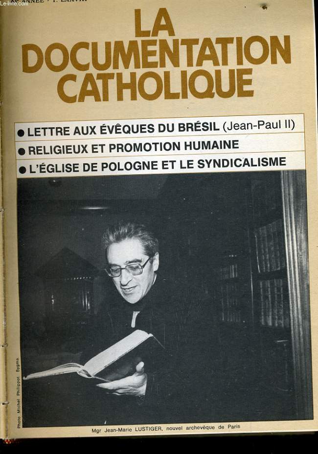 LA DOCUMENTATION CATHOLIQUE n 4 : Lettre aux vques du Brsil - Religieux et promotion humaine - L'glise de Pologne et le syndicalisme