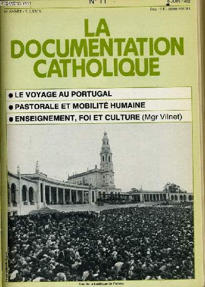 LA DOCUMENTATION CATHOLIQUE n 11 : Le voyage au Portugal - Pastorale et mobilit humaine - Enseignement, foif et culture