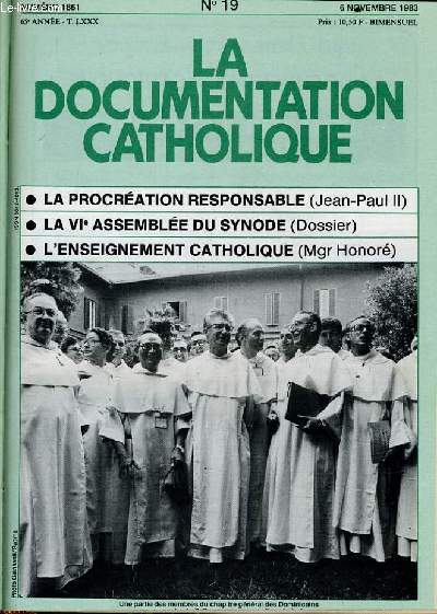 LA DOCUMENTATION CATHOLIQUE n 19 : La procration responsable - La VIe assemble du Synode - L'enseignement catholique