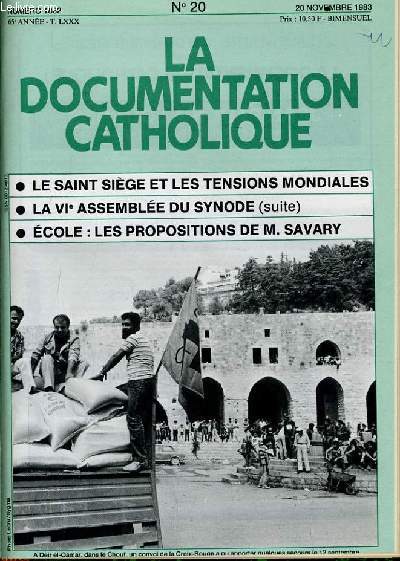 LA DOCUMENTATION CATHOLIQUE n 20 : Le saint sige et les tensions mondiales - La VIe assemble du synode - Ecole : Les propositions de M. Savary