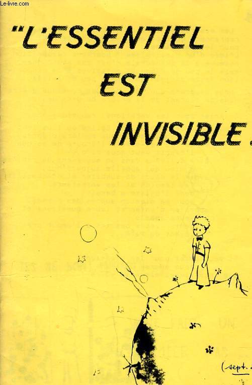 L'ESSENTIEL EST INVISIBLE