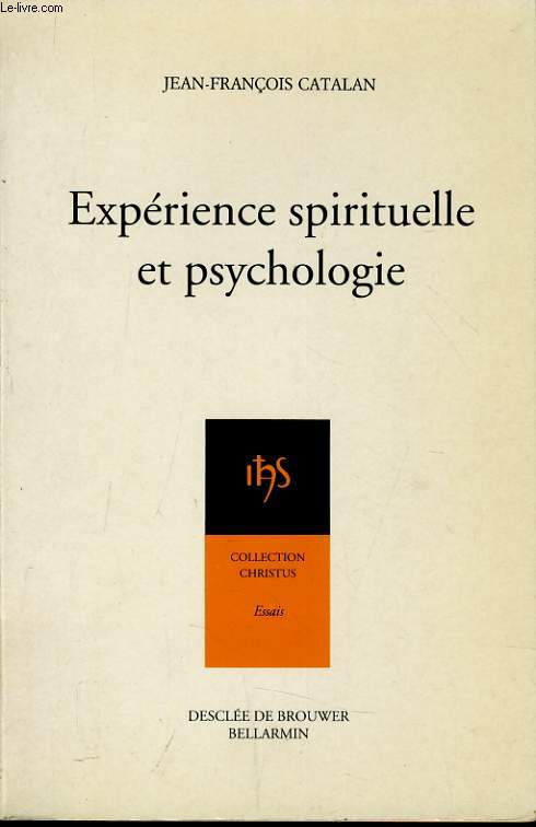 EXPERIENCE SPIRITUELLE ET PSYCHOLOGIE