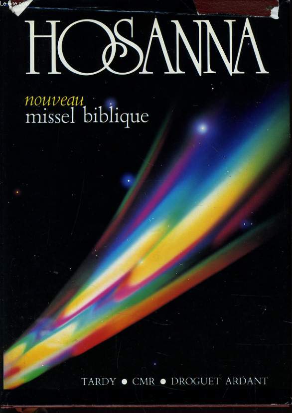 HOSANNA nouveau missel biblique