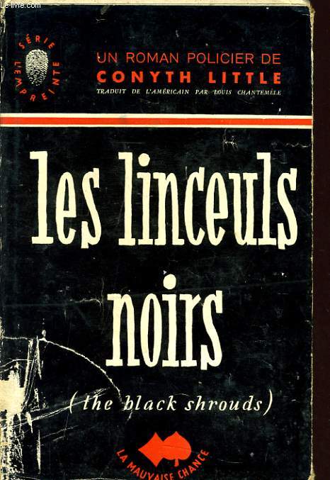 LES LINCEULS NOIRS
