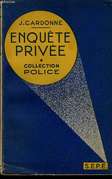 ENQUETE PRIVEE