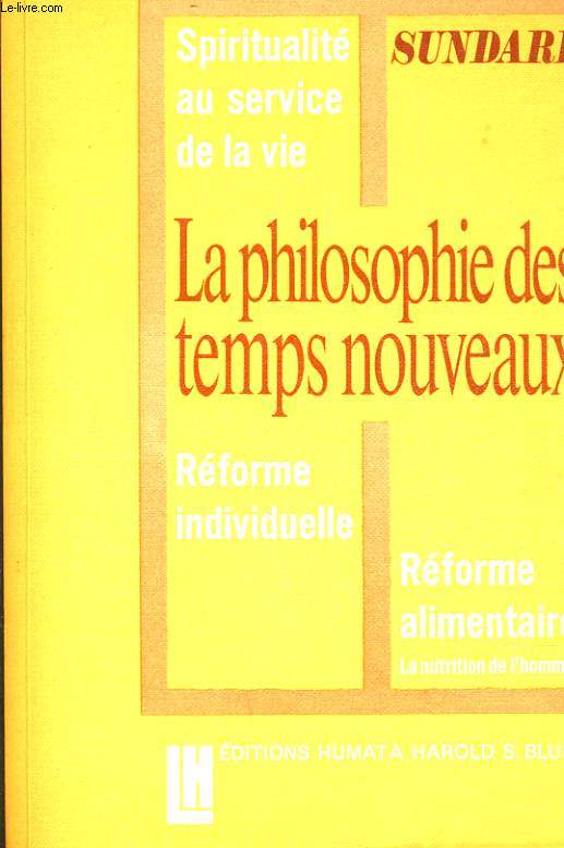 LA PHILOSOPHIE DES TEMPS NOUVEAUX