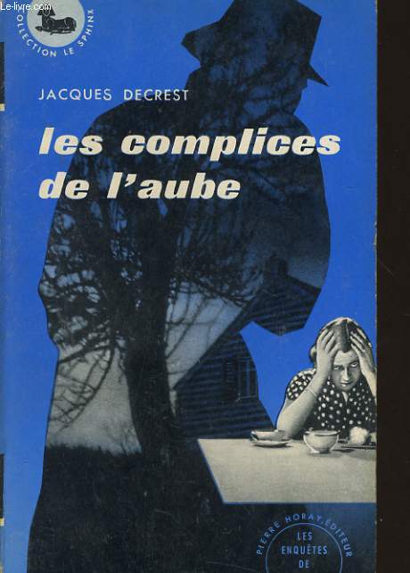 LES COMPLICES DE L'AUBE - La vendeuse du paradis