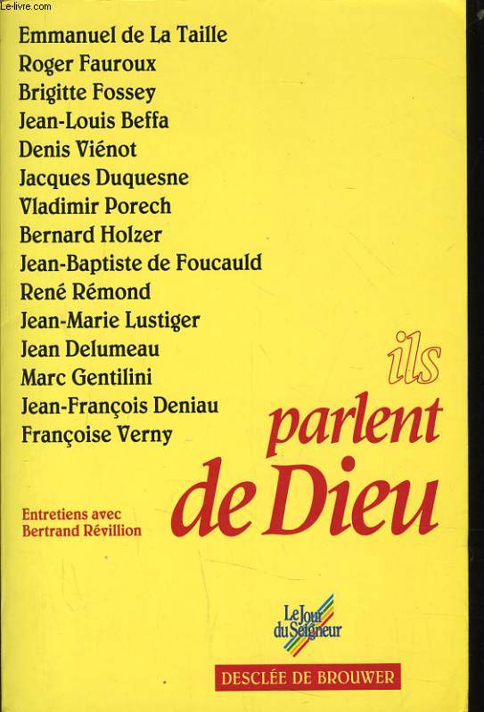 ILS PARLENT DE DIEU entretiens avec Bertrand Revillion