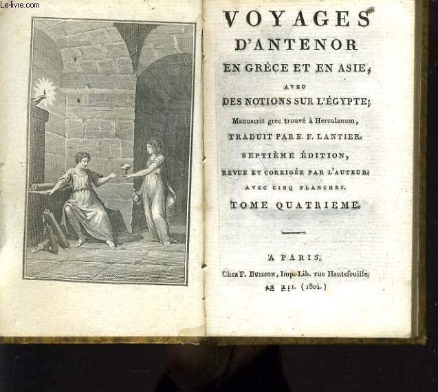 VOYAGES D'ANTENOR EN GRECE ET EN ASIE 4e tome (avec des notions sur l'Egypte)