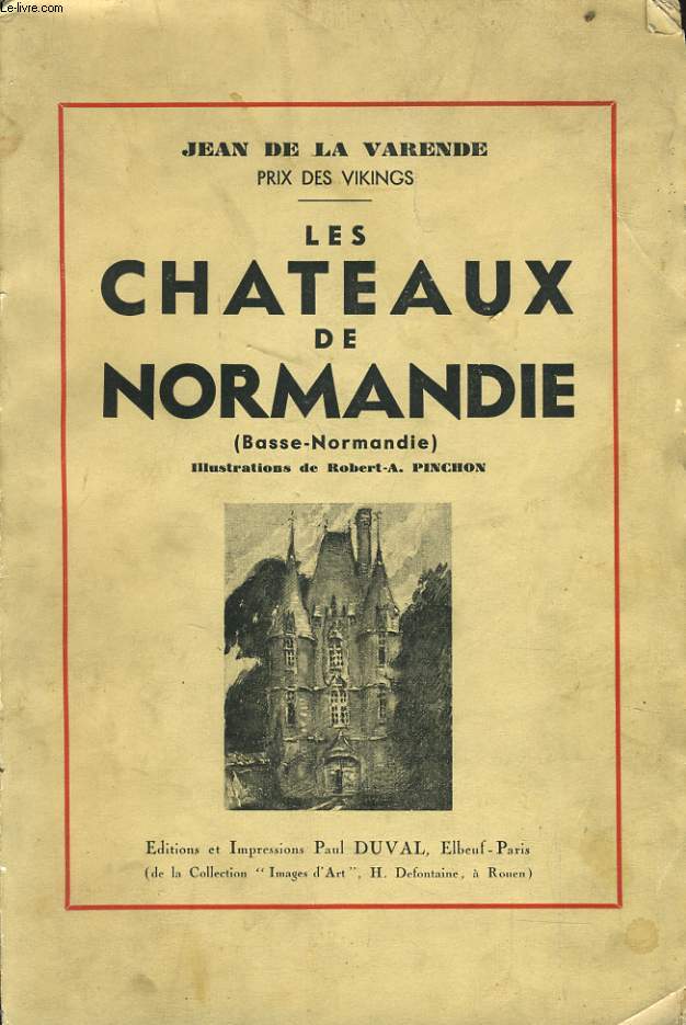 LES CHATEAUX DE NORMANDIE