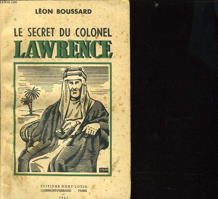 LE SECRET DU COLONEL LAWRENCE