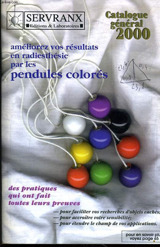 CATALOGUE GENERAL : amliorez vos rsultat en radiesthesie par les pendules colors