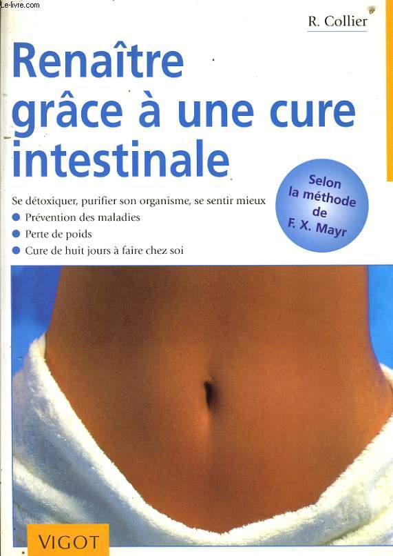 RENAITRE GRACE A UNE CURE INTESTINALE