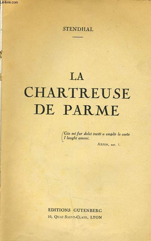 LA CHARTREUSE DE PARME