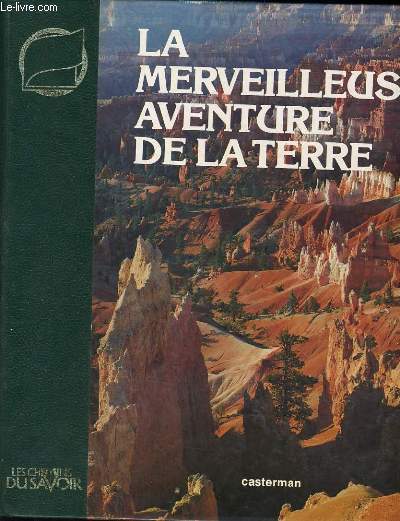 LA MERVEILLEUSE AVENTURE DE LA TERRE