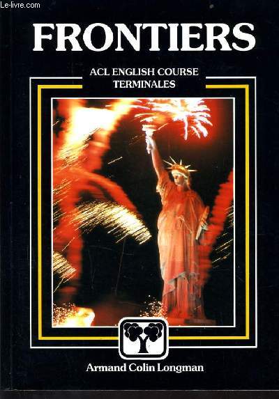 FRONTIERE acl english course terminale