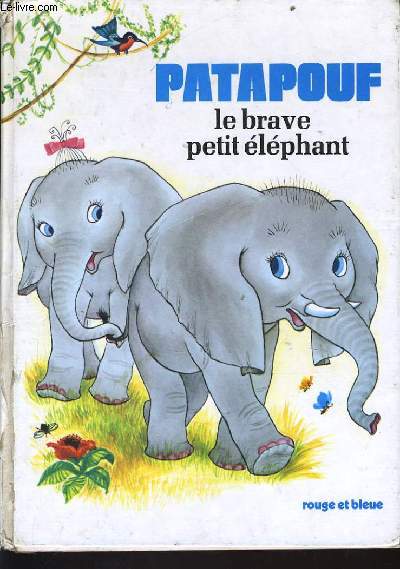 PATAPOUF le brave lphant