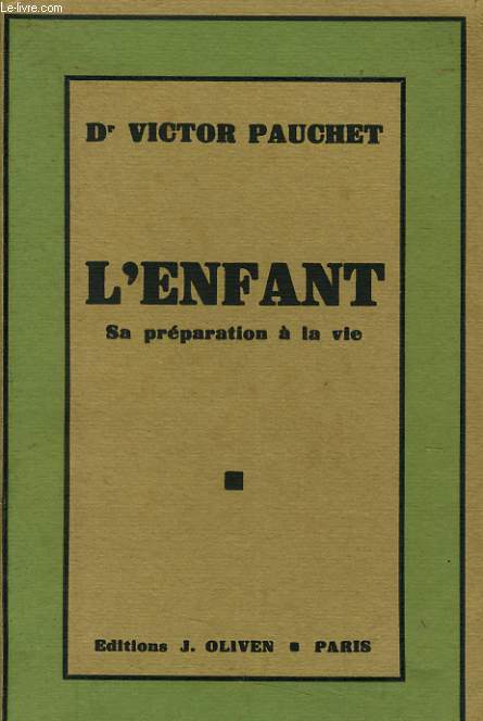 L'ENFANT sa prparation  la vie