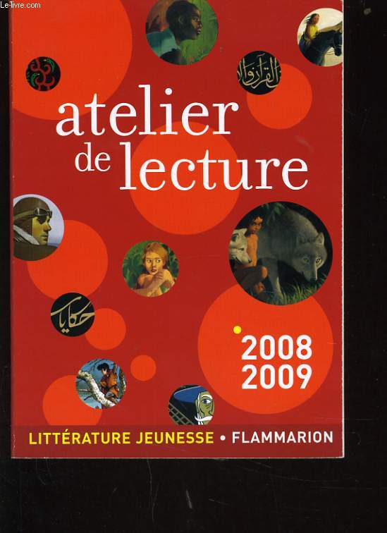 ATELIER DE LECTURE 2008-2009