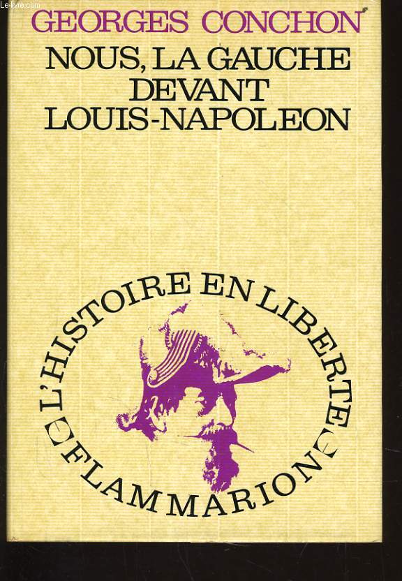 NOUS LA GAUCHE DEVANT LOUIS NAPOLEON